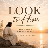 Look To Him