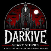 The Darkive — Scary Stories, Horror Fiction, and Creepypastas