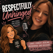 Respectfully Unhinged