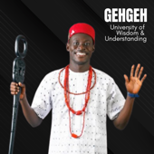 GehGeh University of Wisdom & Understanding