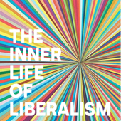 The Inner Life of Liberalism