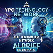 YPO Technology Network AI Brief en Español