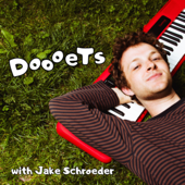 Doooets with Jake Schroeder