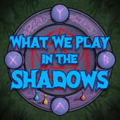 What We Play In The Shadows