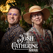 The Josh and Catherine Show