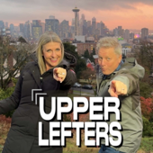 The Upper Lefters Podcast