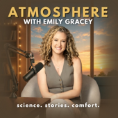 Atmosphere with Emily Gracey