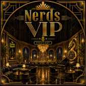 Nerds VIP