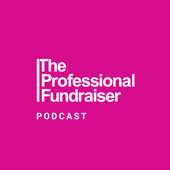 The Professional Fundraiser Podcast