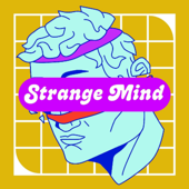 STRANGE MIND PODCAST