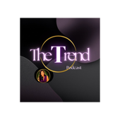 The Trend Podcast