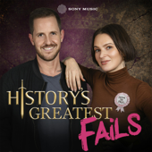 History’s Greatest Fails