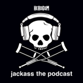 jackass the podcast with johnny knoxville and jeff tremaine