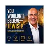 You Wouldn’t Believe - Jewish!