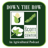 Down The Row - From Bayer’s Scott Learning Center in Scott, Mississippi