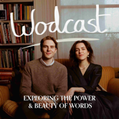 Wodcast