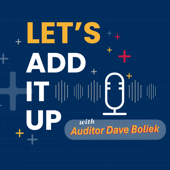 Let’s Add It Up With Auditor Dave Boliek