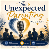The Unexpected Parenting Podcast