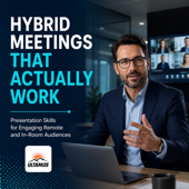 Hybrid Meetings That Actually Work