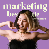 The Marketing Bestie Podcast with zoeunlimited