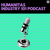 Humanitas Industry 101 Podcast