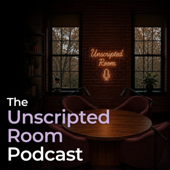 Unscripted Room Podcast