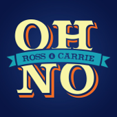 Oh No, Ross and Carrie