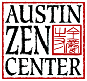 Austin Zen Center Dharma Talks