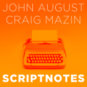 Scriptnotes Podcast