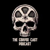 The Corpse Cast Horror Podcast