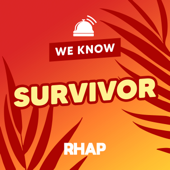 RHAP: We Know Survivor