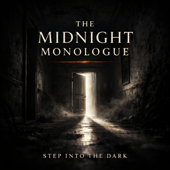 Midnight Monologue