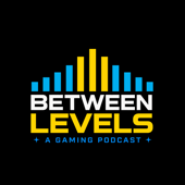 Between Levels Podcast