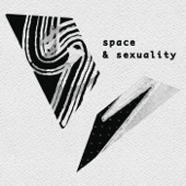 Space & Sexuality
