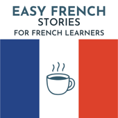 Easy French Stories - Learn French with simple stories - for beginners