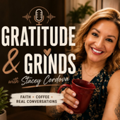 Gratitude and Grinds