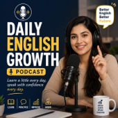 Daily English Growth Podcast