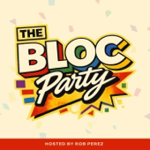 BLOC Presents: The BLOC Party Podcast