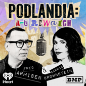 Podlandia: A-O Rewatch with Fred Armisen and Carrie Brownstein