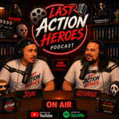 Last Action Heroes