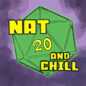 Nat 20 and Chill