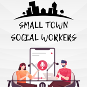 The Small Town Social Workers