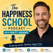 The Happiness School Podcast