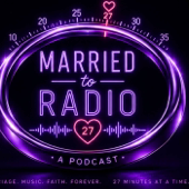 Married to Radio