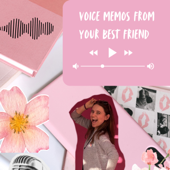 Voice Memos from your Best Friend