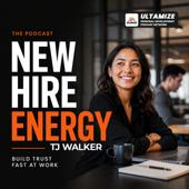 New Hire Energy: First Job Success, Workplace Communication and Career Confidence