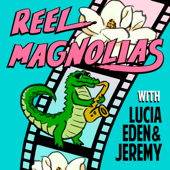 Reel Magnolias