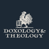 Doxology & Theology