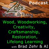 Zehr Wood Artistry Podcast