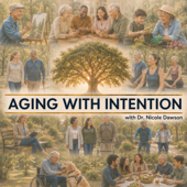 Aging with Intention